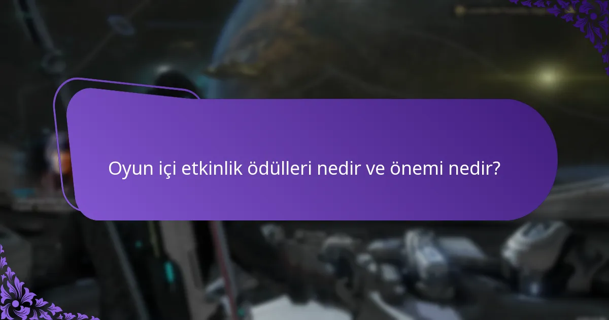 Oyun içi etkinlikler için hangi hatırlatmalar mevcuttur?